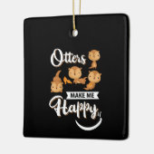 Otter Gift | Otters maken me gelukkig Keramisch Ornament (Links)