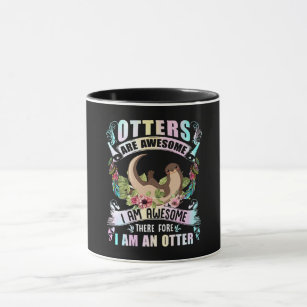 Otter Gift   Otters zijn Geweldige ik ben Geweldig Mok