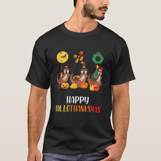 Otter Halloween Pup Christmas Happy Hallothanksmas T-shirt (Voorkant)