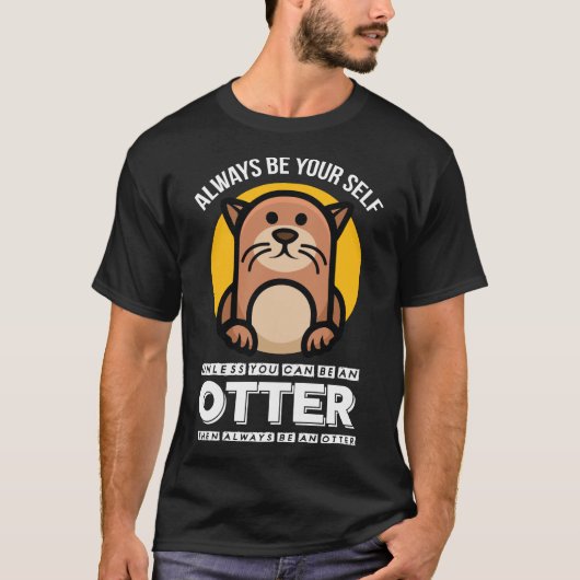 Otter Icon grappig zee otter gezegde T-shirt (Voorkant)