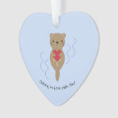 Otter in de liefde met jou Otter Ornament (voorkant)