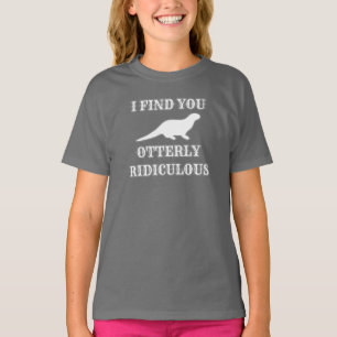 Otter Lover, ik vind je totaal belachelijk T-shirt