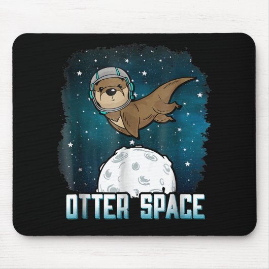 Otter Lovers |Otter Space Funny BuitSpace Animal Muismat (Voorkant)