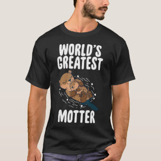 Otter mama Worlds Greatest Motter Moederdag T-shirt