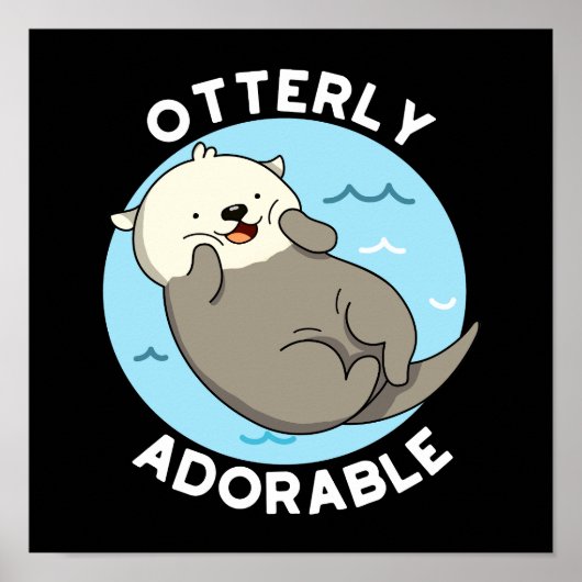 Otter Pun Dark BG - Schattige grappige drijvende k Poster (Voorkant)