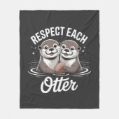 Otter Respect Each Other Funny  Fleece Deken (Voorkant)