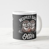 Otter Respect Each Other Funny Grote Koffiekop (Voorkant rechts)