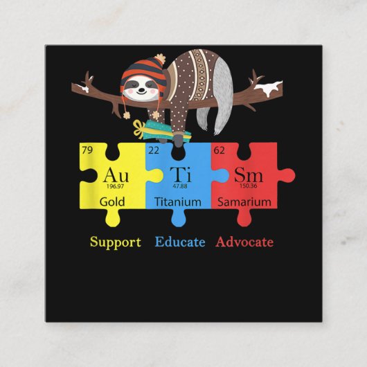 Otter Sloth Support Educate Advocate Autism Vierkante Visitekaartje (Voorkant)
