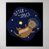 Otter Space Funny Astronaut Otter Pun Dark BG Poster (Voorkant)