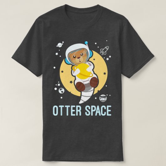 Otter Space Funny Gag Galaxy met Space Otter T-shirt (Design voorkant)