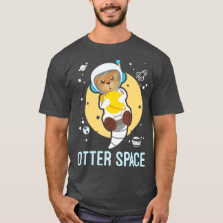 Otter Space Funny Gag Galaxy met Space Otter T-shirt