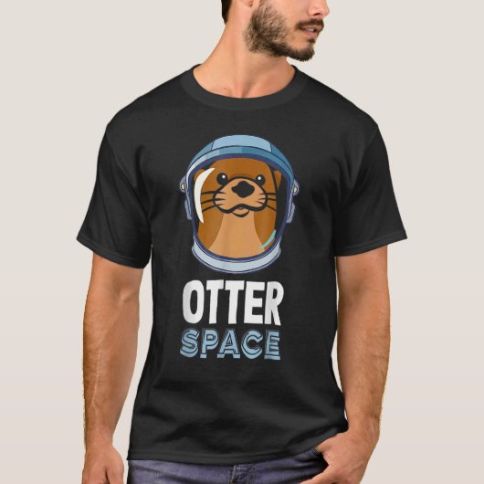 Otter Space Otter Fans Astronaut Space T-shirt (Voorkant)
