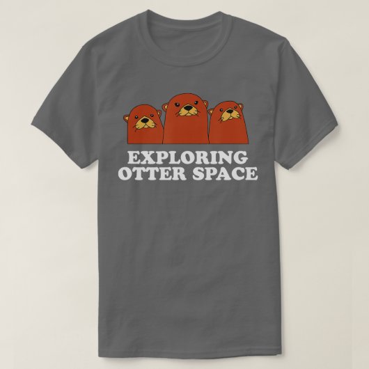 Otter Space Otter Lover Space Theme Zee verkennen T-shirt (Design voorkant)