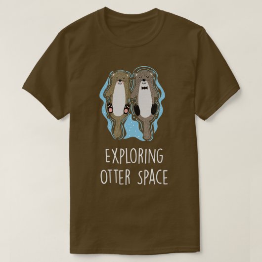 Otter Space Otter Lover Space Theme Zee verkennen T-shirt (Design voorkant)