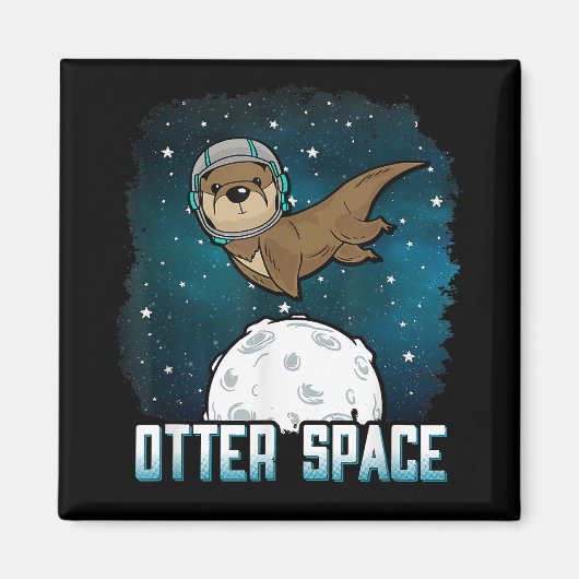 Otter Space Shirt, Funny Outer Space Animal Magneet (Voorkant)
