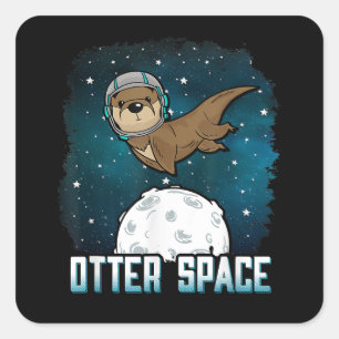 Otter Space Shirt, Funny Outer Space Animal Vierkante Sticker