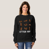 Otter Yoga Pose Meditation Workout Exercise Fitnes Trui (Voorkant volledig)