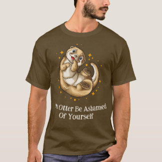 Otter zal zich schamen over je otter Lover Funny Z T-shirt