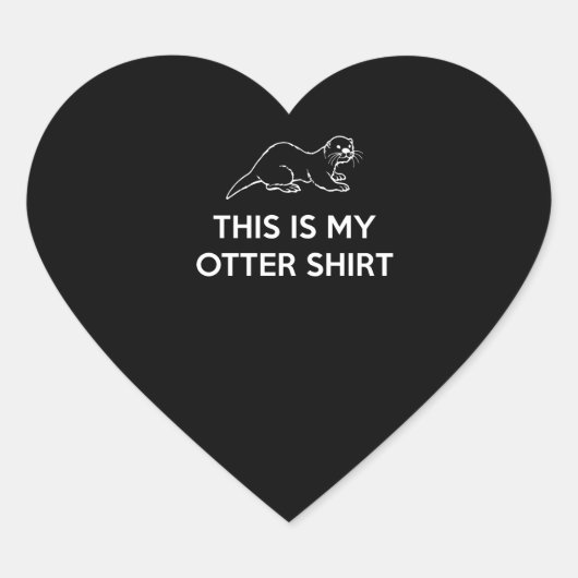 ottergift | Dit is mijn Otter shirt Hart Sticker (Voorkant)