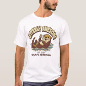 "OTTERLIJK GEWELDIG",Cute Otter T-shirt (Voorkant)