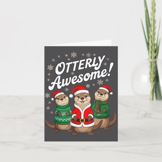 Otterly Awesome! Christmas Otter Design For Holida Kaart (Voorkant)