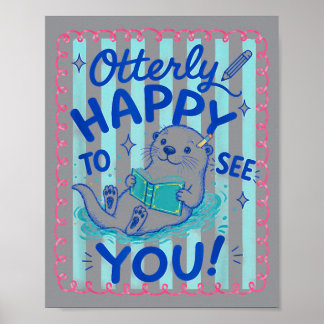 Otterly Blij Om Jou Te Zien Malle Otter Terug Naar Poster