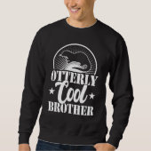 Otterly cool brother  siblings day otter  1 trui (Voorkant)