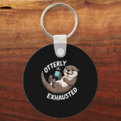 Otterly Exhausted Tired Animal Funny Pun For Otter Sleutelhanger (Voorkant)