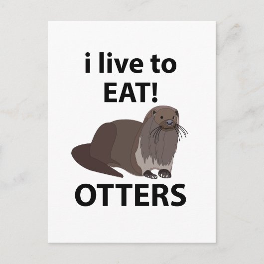 Otters Ik leef om grappige otters te eten Briefkaart (Voorkant)