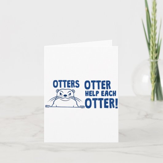 Otters Otter Help Each Otters Funny Saying  Kaart (Voorkant)
