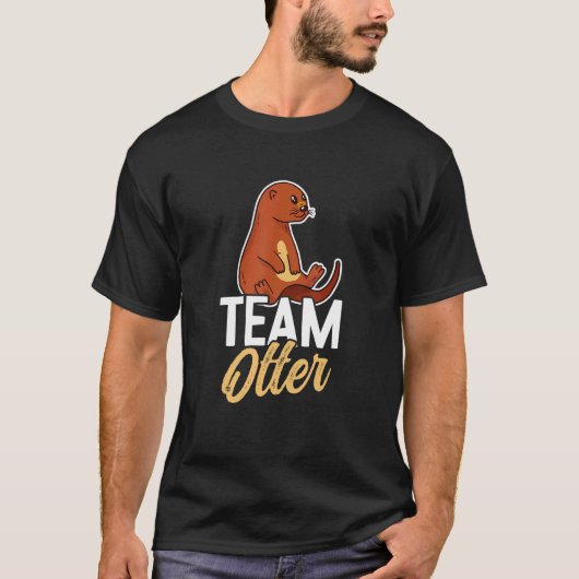 Otters Saying   Otter T-shirt (Voorkant)