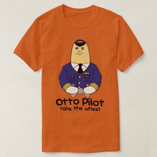Otto Pilot Neem het Wiel T-shirt (Design voorkant)