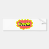 Ouch! Bumpersticker (Voorkant)