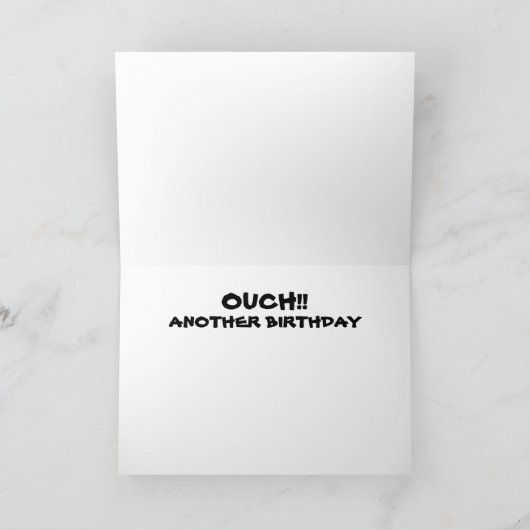 OUCH, nog een verjaardag Kaart (Binnen)