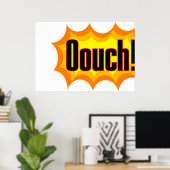 Ouch! Poster (Thuiskantoor)
