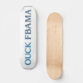 OUCK FBAMA SKATEBOARD (Voorkant)