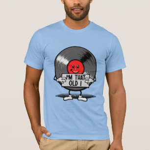 Oud als 33 toeren t-shirt