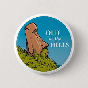 Oud als de Hills Button