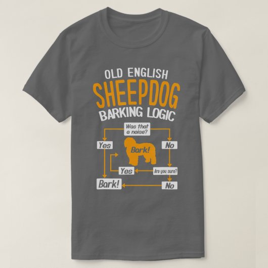Oud Engels Sheepdog Barking Logic T-shirt (Design voorkant)