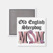 Oud Engels Sheepdog MOM Magneet (Voorkant / Achterkant)