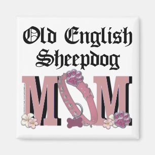 Oud Engels Sheepdog MOM Magneet