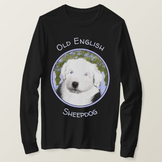 Oud Engels Sheepdog Puppy Painting - Dog Art T-shirt (Design voorkant)