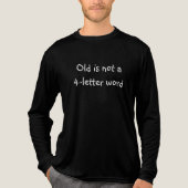 Oud is geen vies woord-white lettering Tri-Blend shirt (Voorkant volledig)