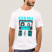 Oud is goud t-shirt (Voorkant)