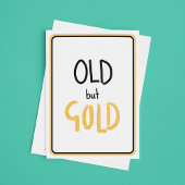 Oud maar Goud Verjaardag Kaart