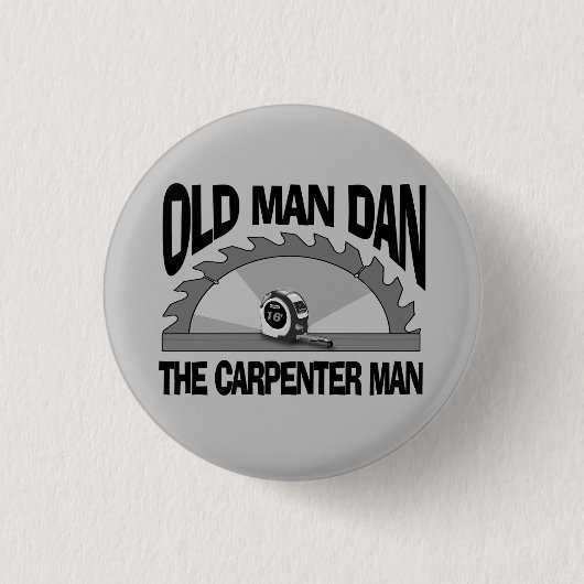 Oud Man Dan Carpenter Man Lumber Builder Funny Ronde Button 3,2 Cm (Voorkant)