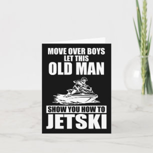 Oud Man Hoe Jetski Cool Funny Jet-ski Jet Skiin Kaart