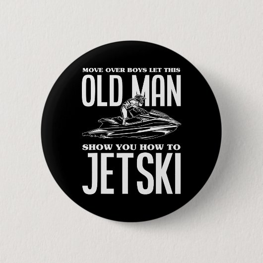 Oud Man Hoe Jetski Jet Ski Jet Ski Ronde Button 5,7 Cm (Voorkant)