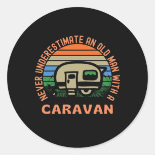 Oud Man met een caravan Funny caravanning Ronde Sticker