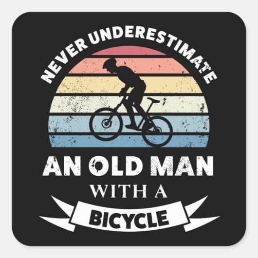 Oud Man met een fiets... grappige cadeauvader Vierkante Sticker (Voorkant)